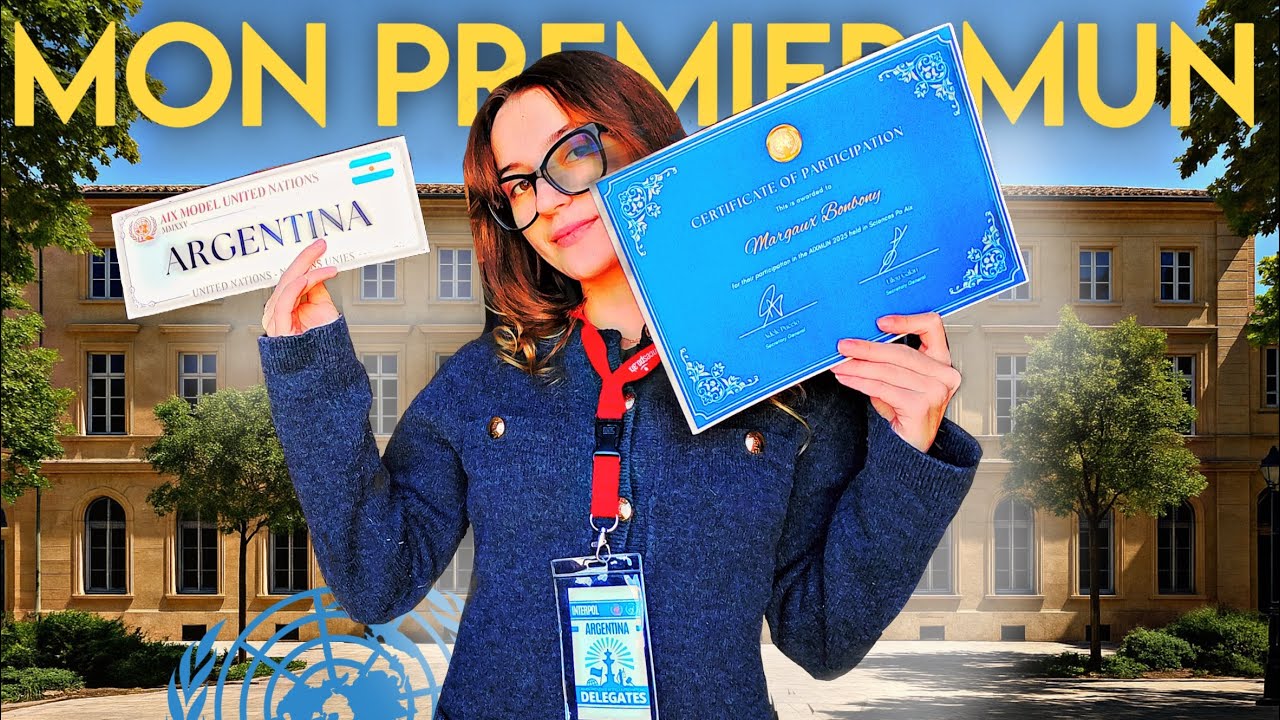 JE PARTICIPE À MON PREMIER MUN !!!