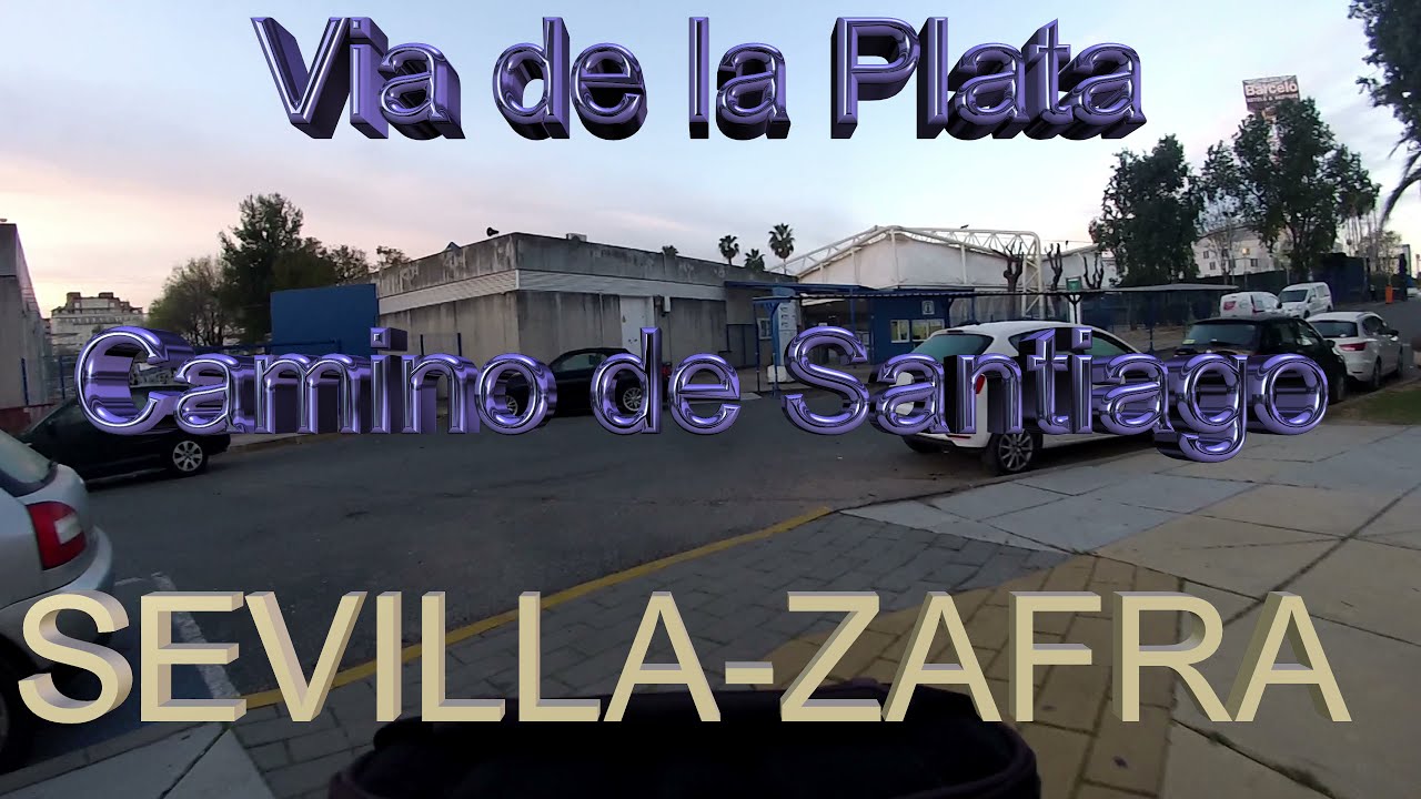 (1) Via de la Plata (Sevilla-Zafra)