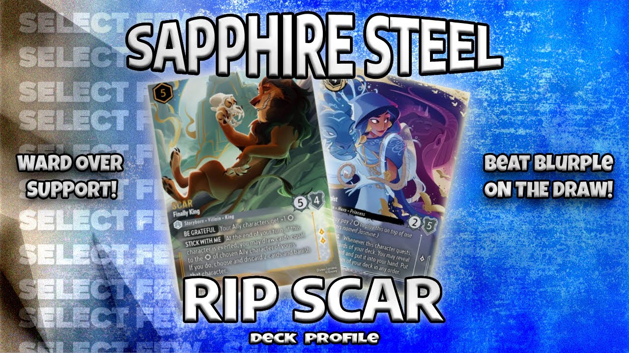My New Sapphire Steel "RIP SCAR" Deck With Jasmine & Ward Alice | Fabled | Disney Lorcana | Guide