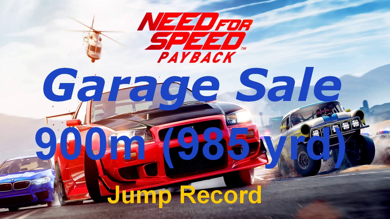 Need for Speed NfS Payback Jump Record 900 Meter = 985 Yard