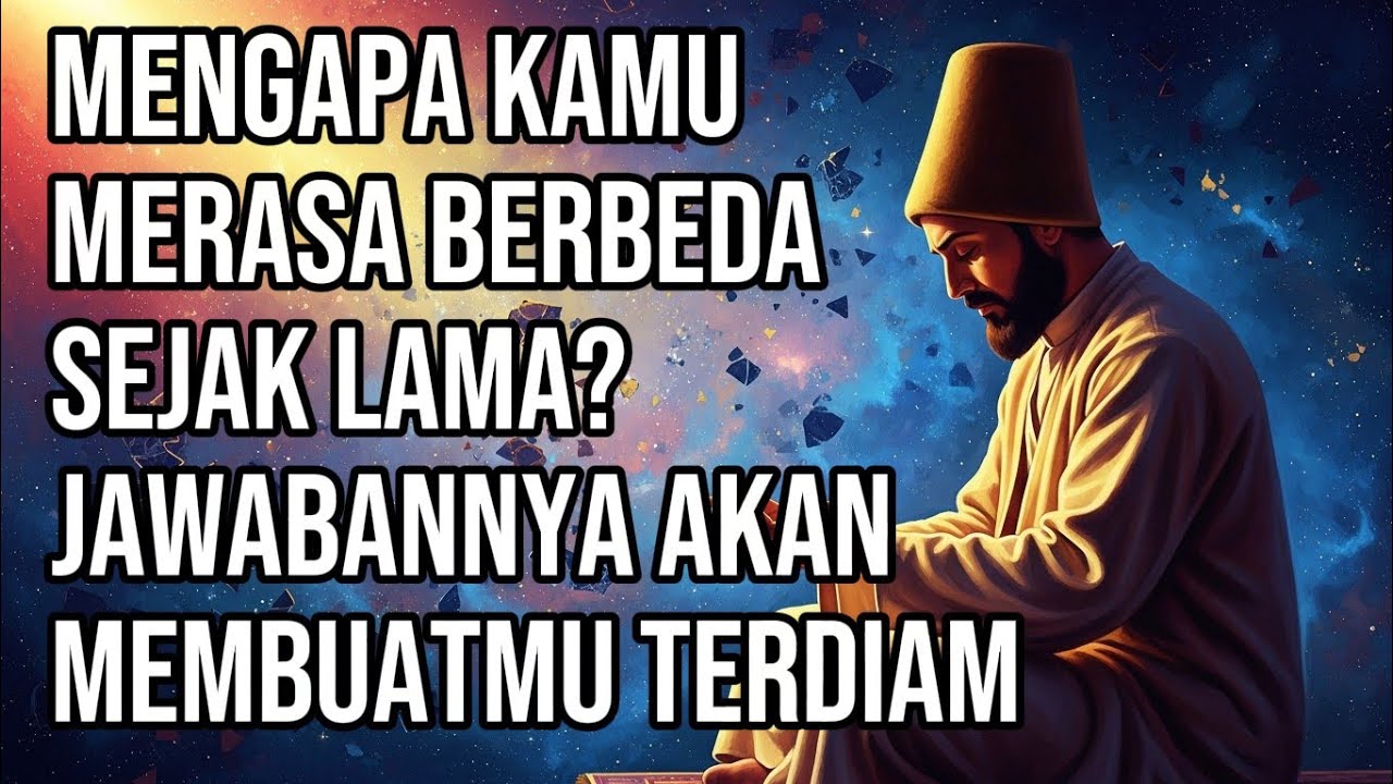Rahasia Sufi ✨“Mengapa Kamu Merasa Berbeda Sejak Lama? Jawabannya Akan Membuatmu Terdiam”