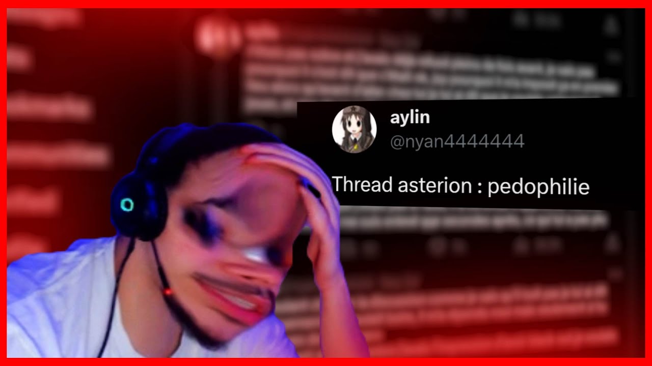 ANALYSE / REACTION 👨‍🔬 AU THREAD SUR ASTERION ( PEDO 🐷👴 )