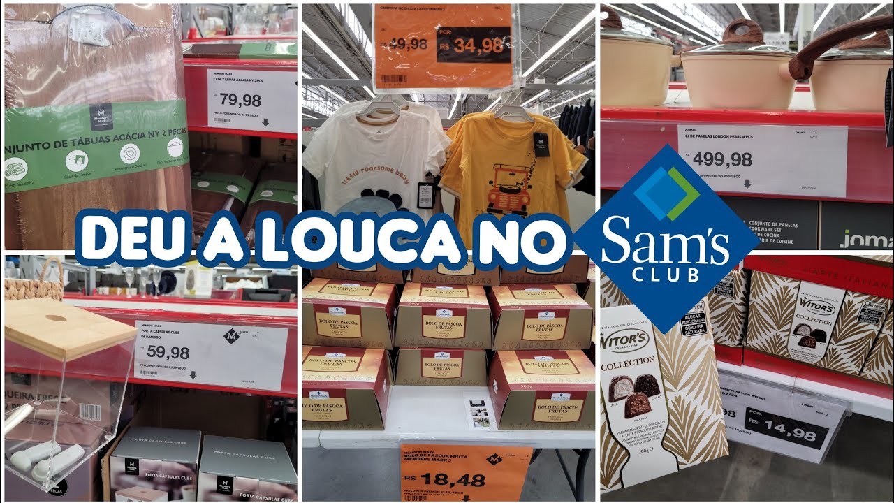 DEU A LOUCA NOS PREÇOS DO SAMS CLUB.