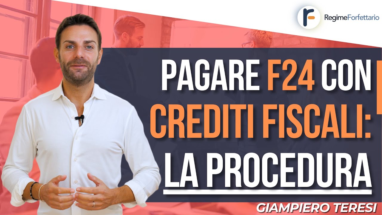 Pagare i modelli F24 con Crediti Fiscali: la Procedura
