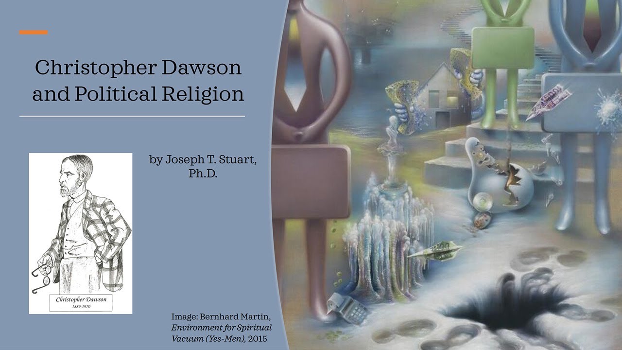 Christopher Dawson and Political Religion