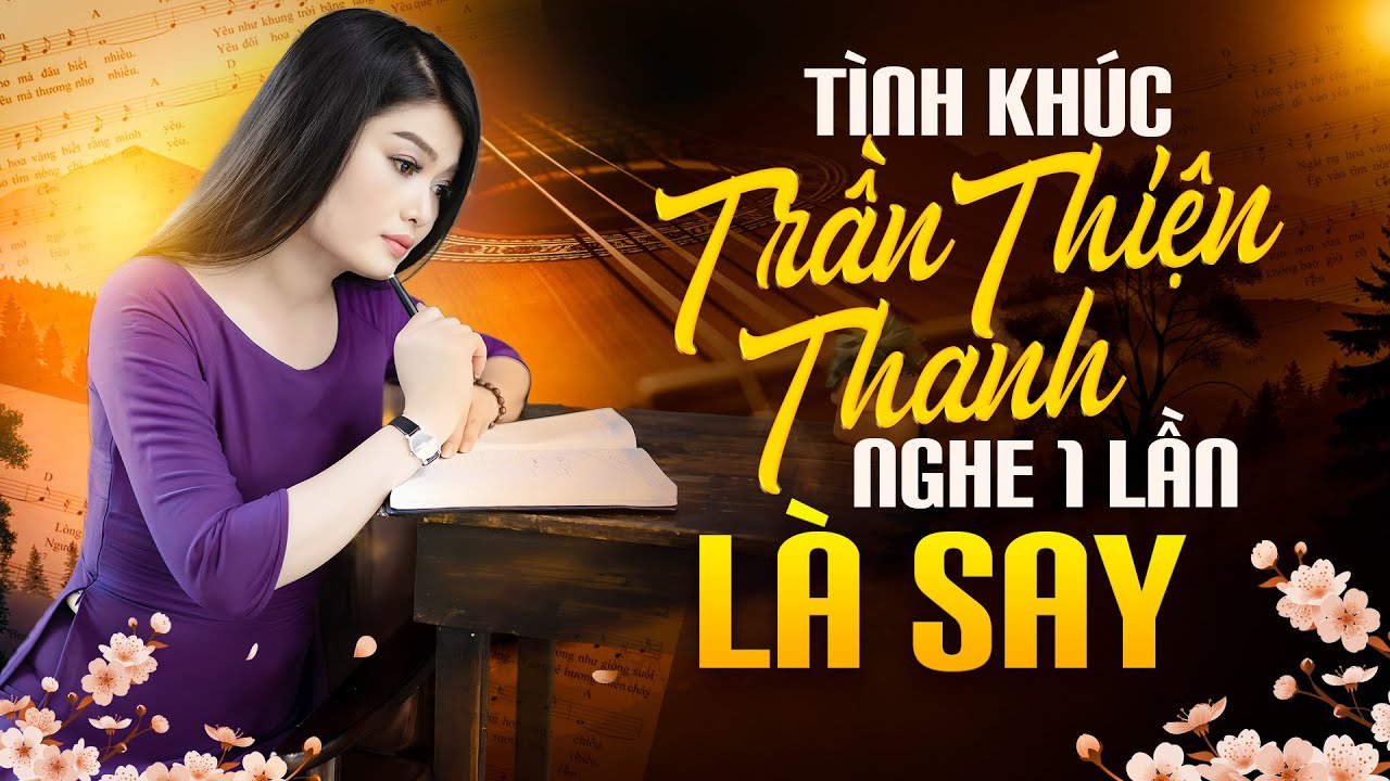 Tình Khúc Trần Thiện Thanh – Nghe Một Lần Say Đắm Cả Đời | Huỳnh Thanh Thảo