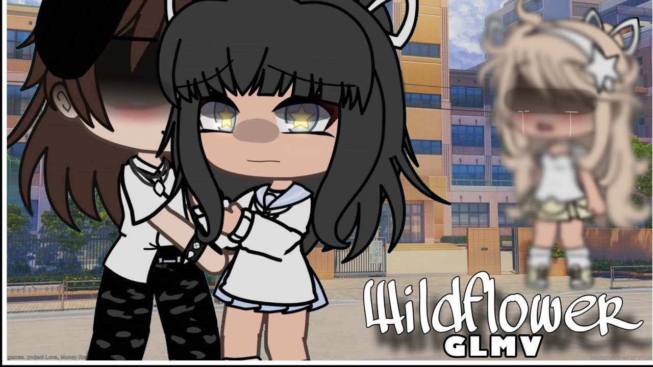 Wildflower 🌸 / GLMV / 🌸