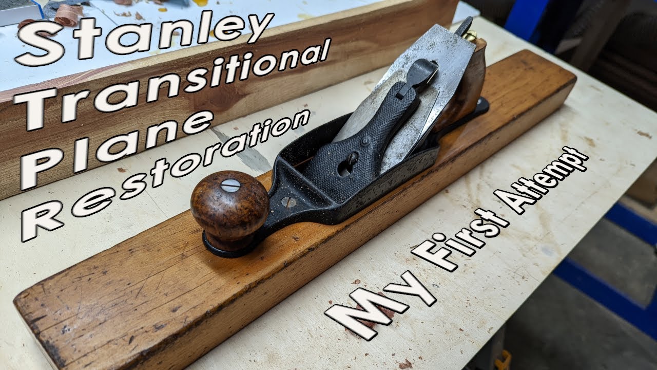 Restoring An Old Stanley Transitional Hand Plane