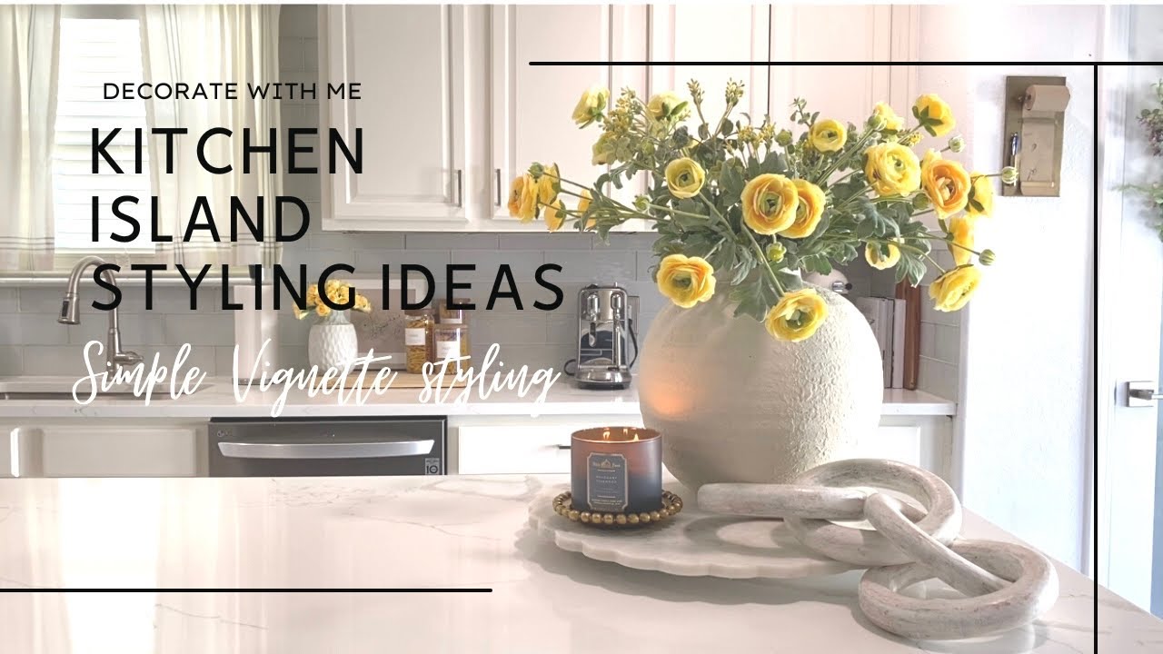 Kitchen Decorating Ideas| Kitchen Island Styling Ideas