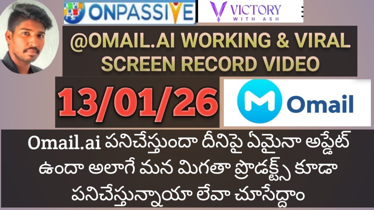 #onpassive telugu #victorywithash || omail.ai ఇప్పుడు పని చేస్తుందా & మిగతా ప్రొడక్ట్స్ గురించి