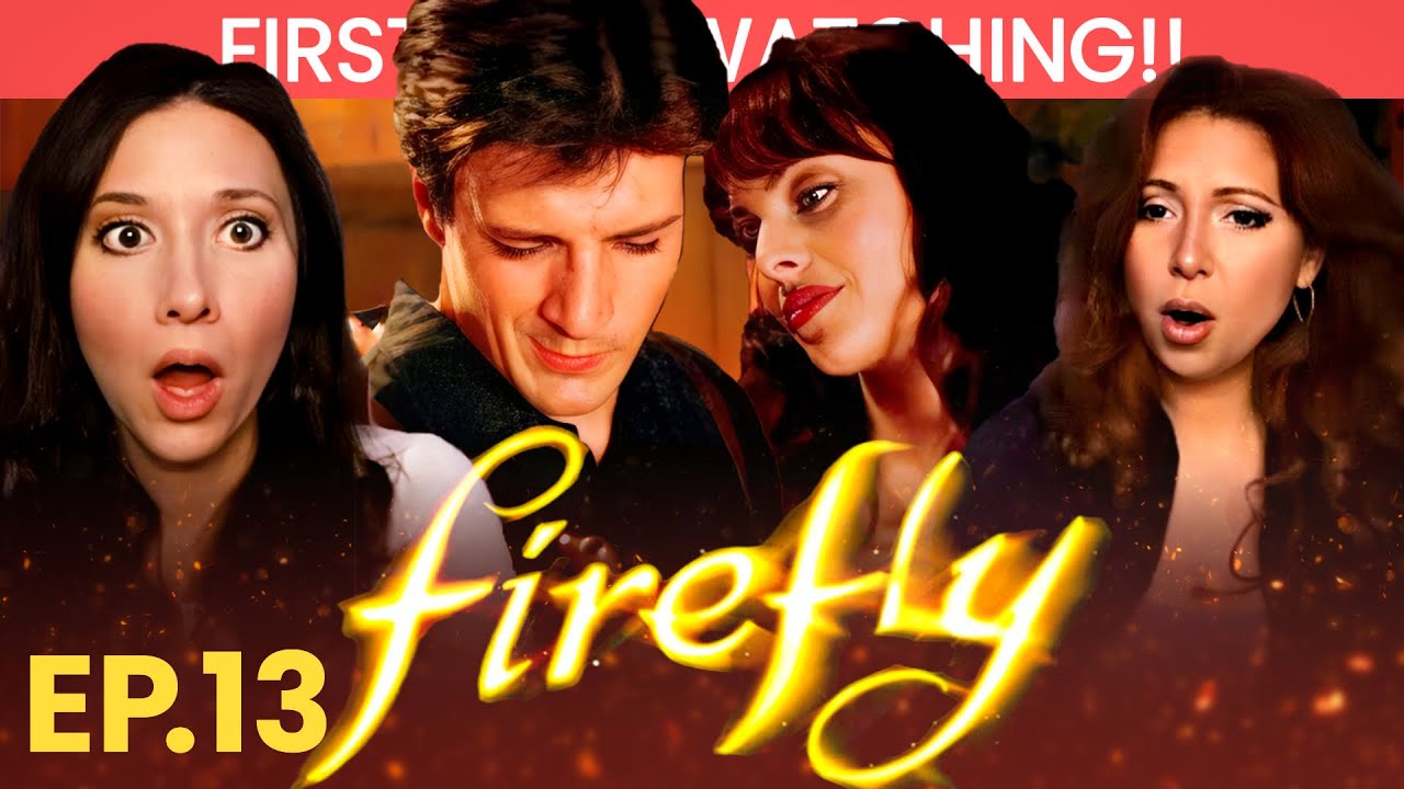Firefly Episode 13 *First Time Watching Reaction!!