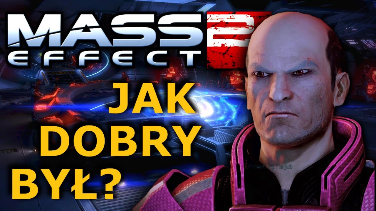 Czy Mass Effect 2 jest tak dobre jak pamiętam?