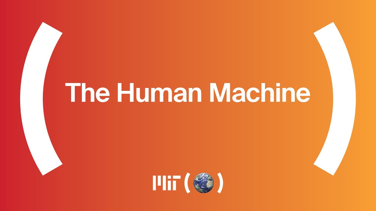 The Human Machine