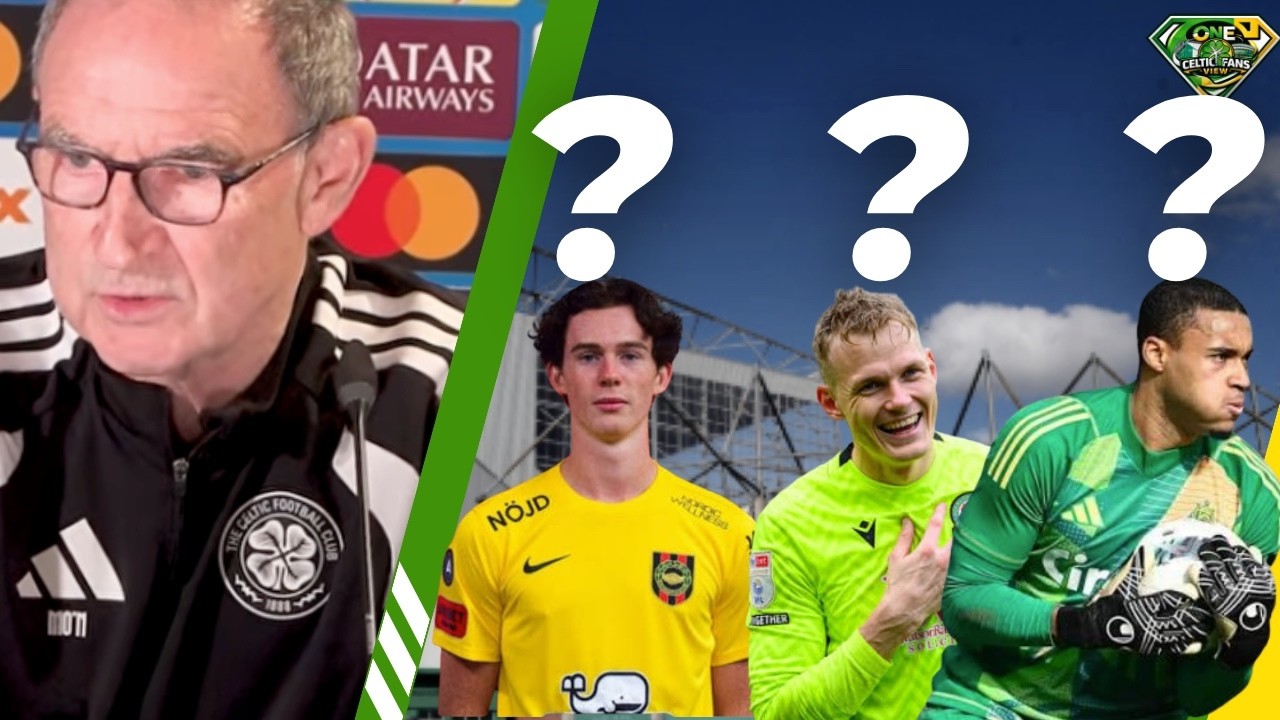 Celtic Shortlist THREE Goalkeepers &mdash; Who Should They Sign?