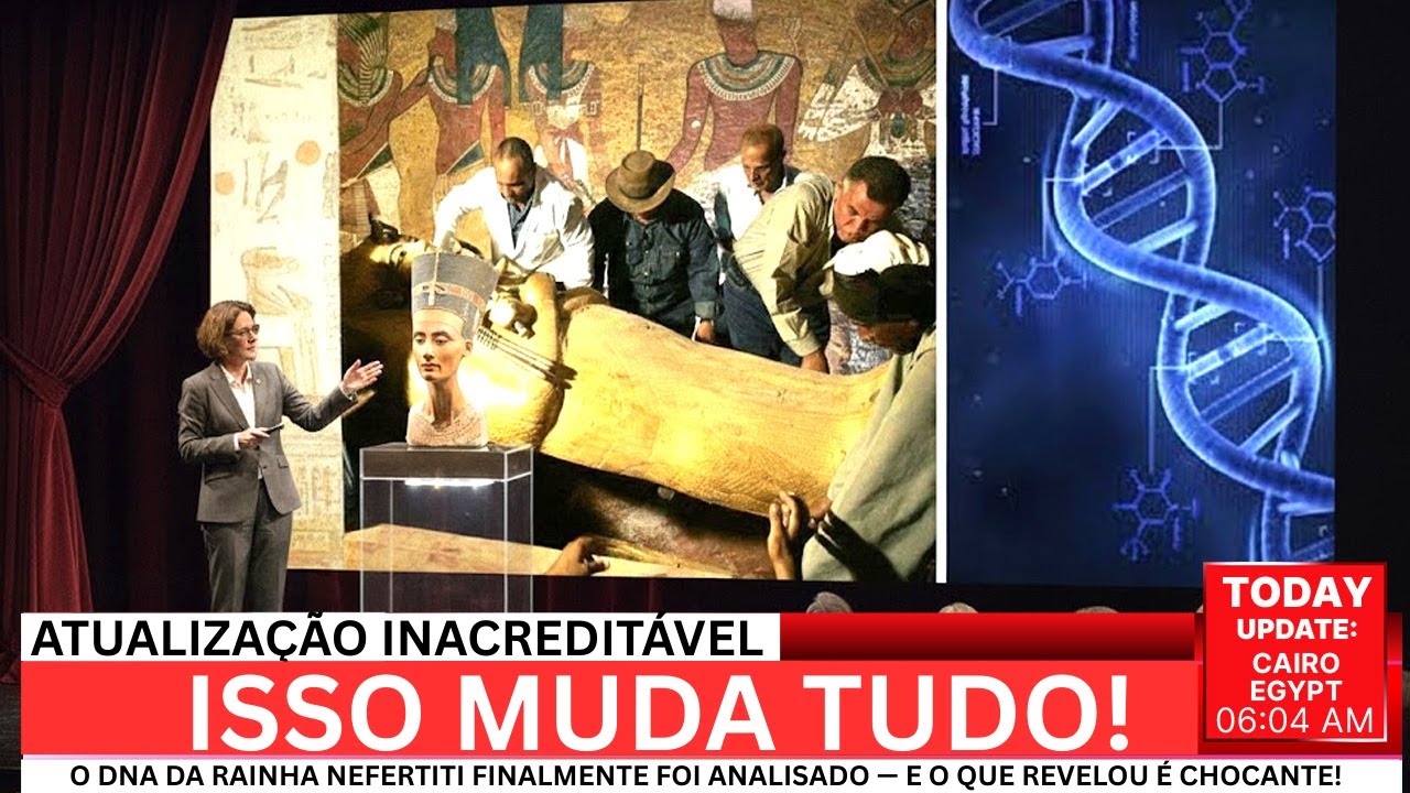 O DNA da Rainha Nefertiti Finalmente Foi Analisado — E o Que Revelou é Chocante