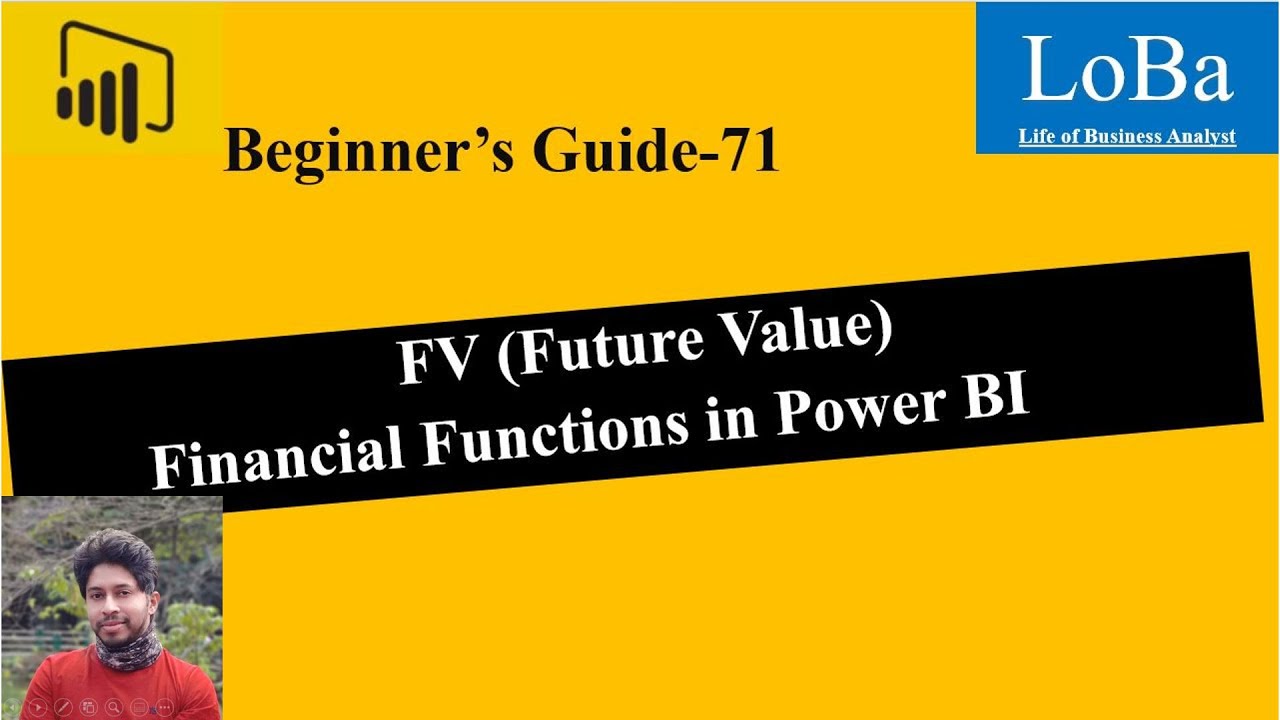 Power BI FV (Future Value) function | Future value in PBI | Financial Functions in PBI