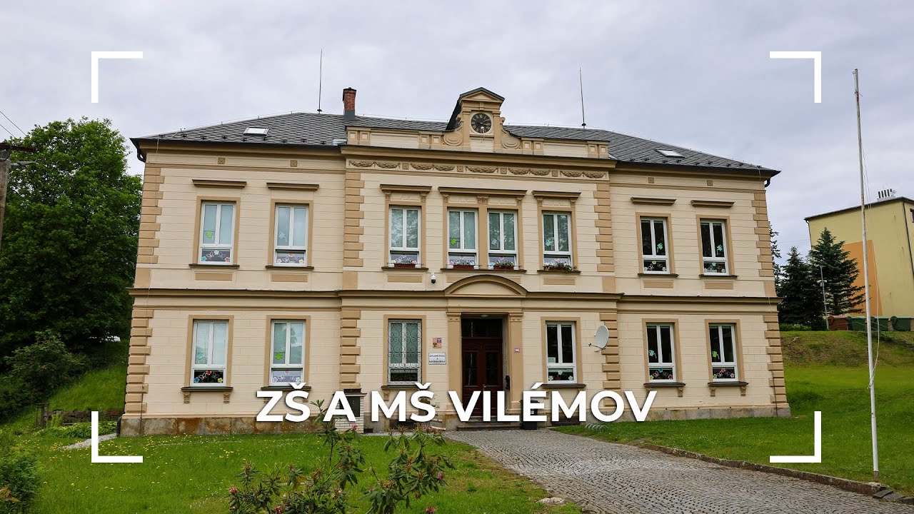 ZŠ a MŠ Vilémov