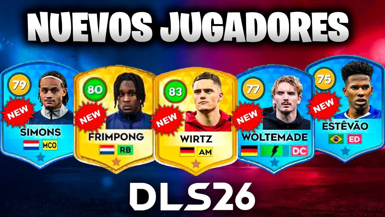🤩TOP NUEVOS JUGADORES EN DLS 26🔥 ft. Pogba, Mastantuono y m&aacute;s...