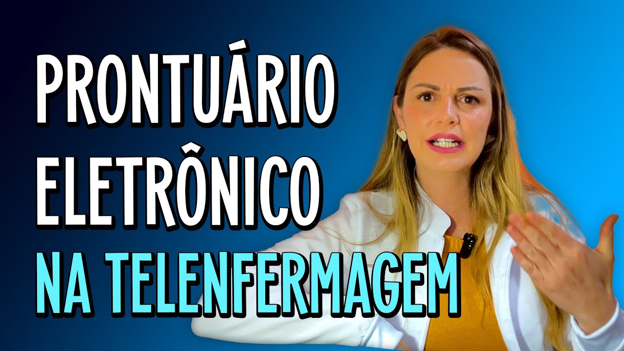 PRONTUÁRIO ELETRÔNICO - COMO FAZER ANOTAÇÕES DE ENFERMAGEM NA TELENFERMAGEM