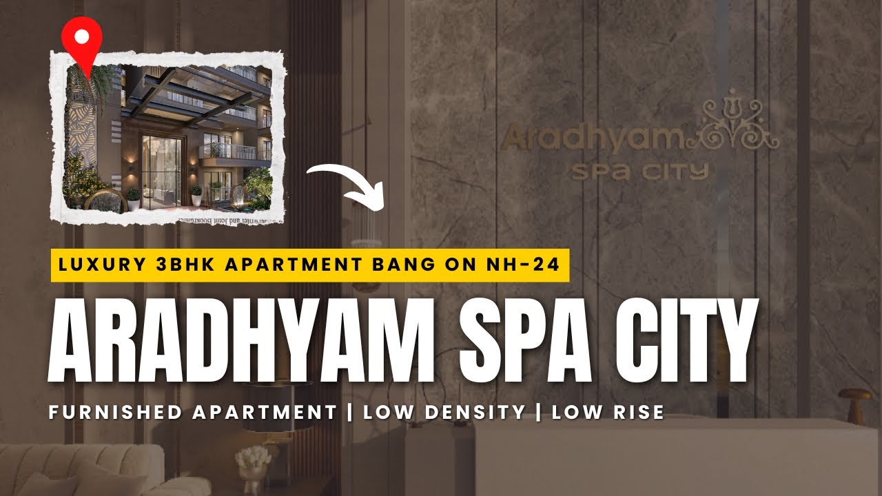 Aradhyam Spa City ||3 BHK Luxury Apartment||NH-24 Ghaziabad||Call Now 8750011269 #realestate #nh24