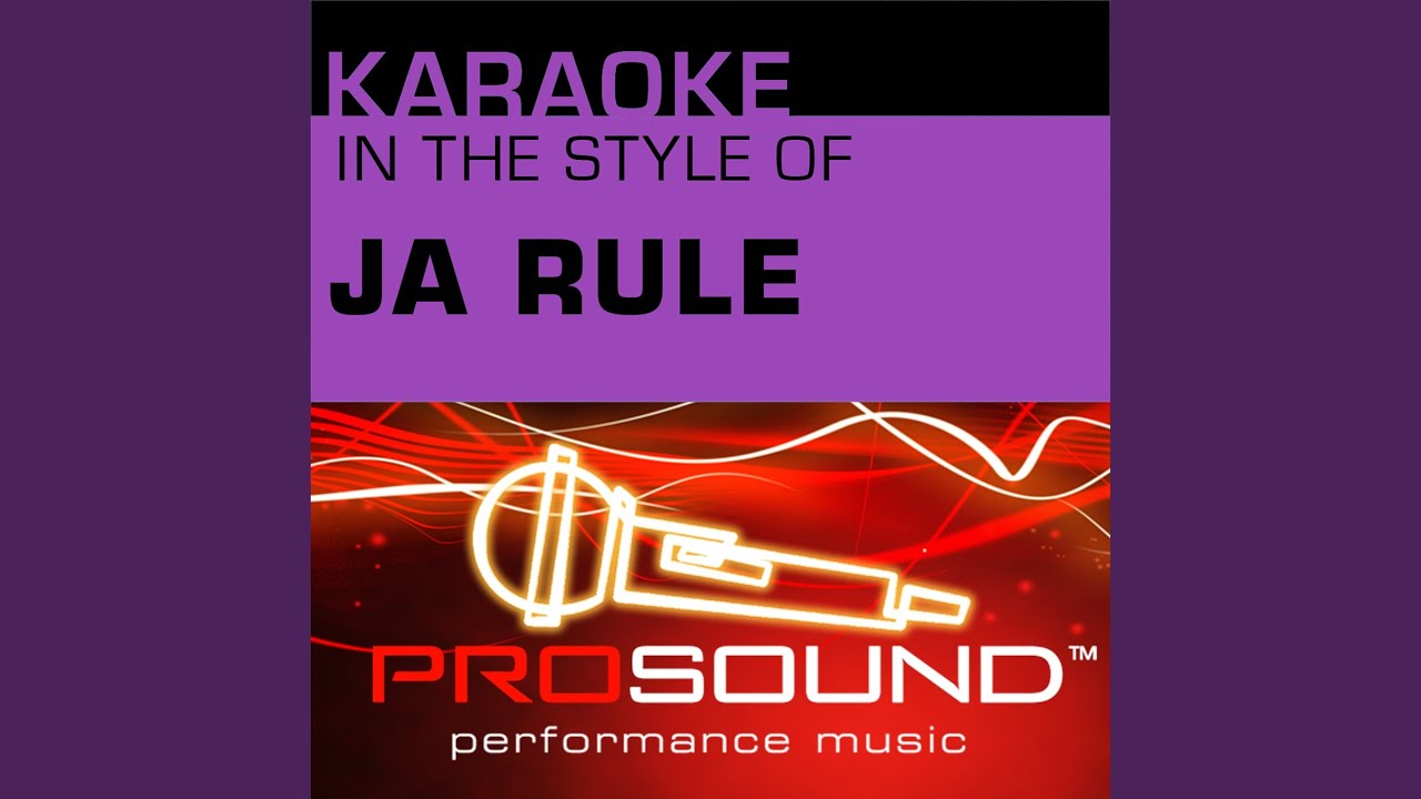 Put It On Me (Karaoke With Background Vocals) (In the style of Ja Rule)
