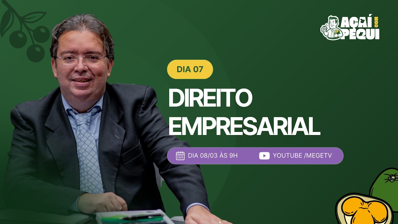 Açaí com Pequi: TJPA+TJGO (Dia 07 | Empresarial  - Giovani Guimarães)