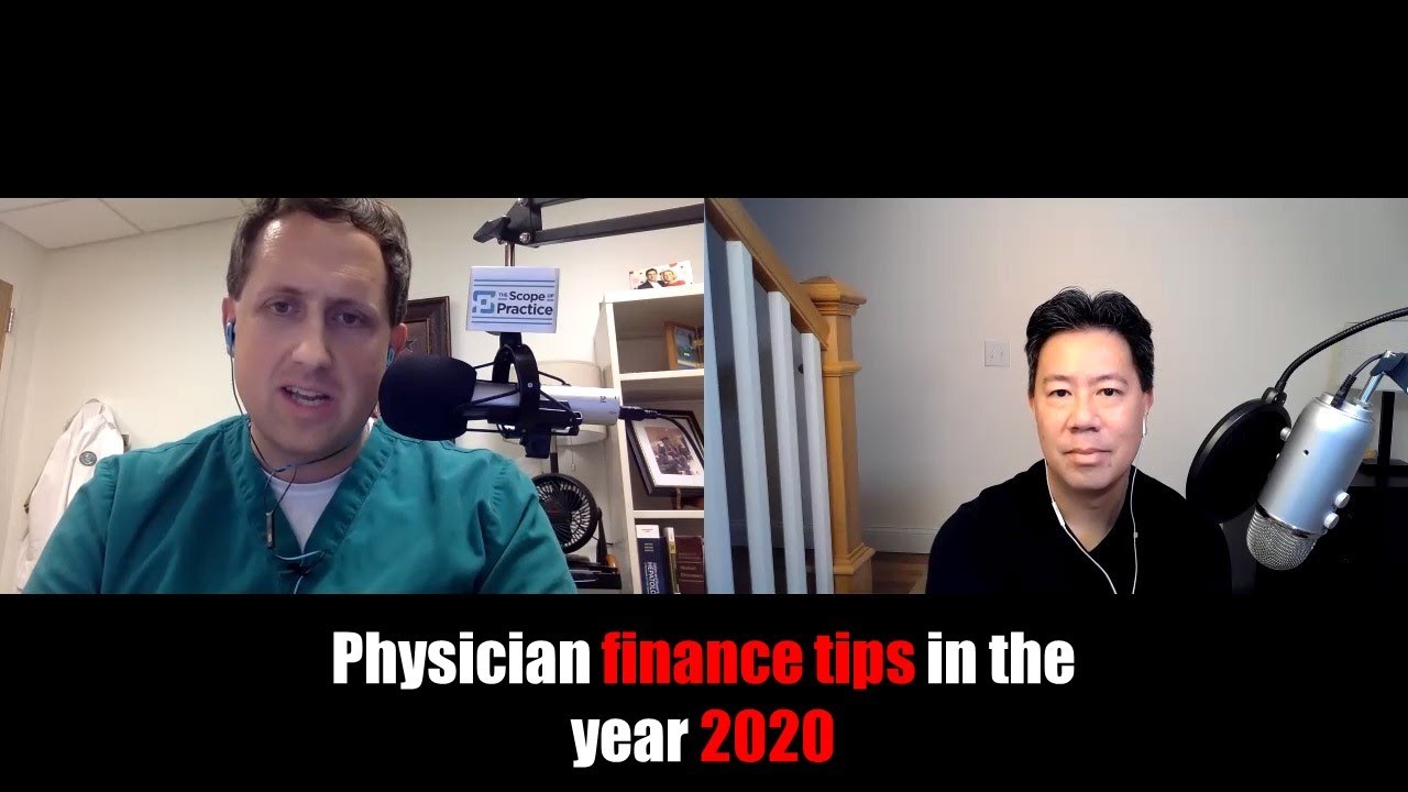 Physician finance tips in the year 2020