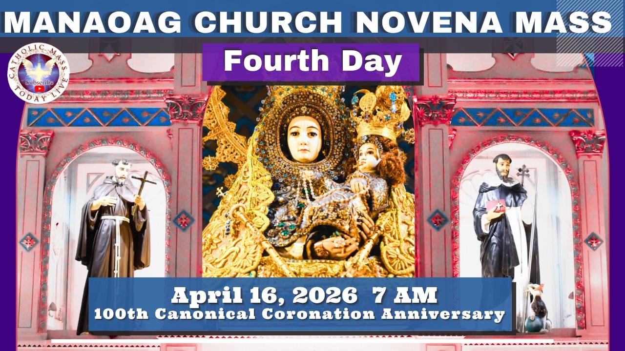 Catholic Live Mass at Our Lady of Manaoag Church Live 7 A.M. April 16, 2026 4th Day Novena Mass