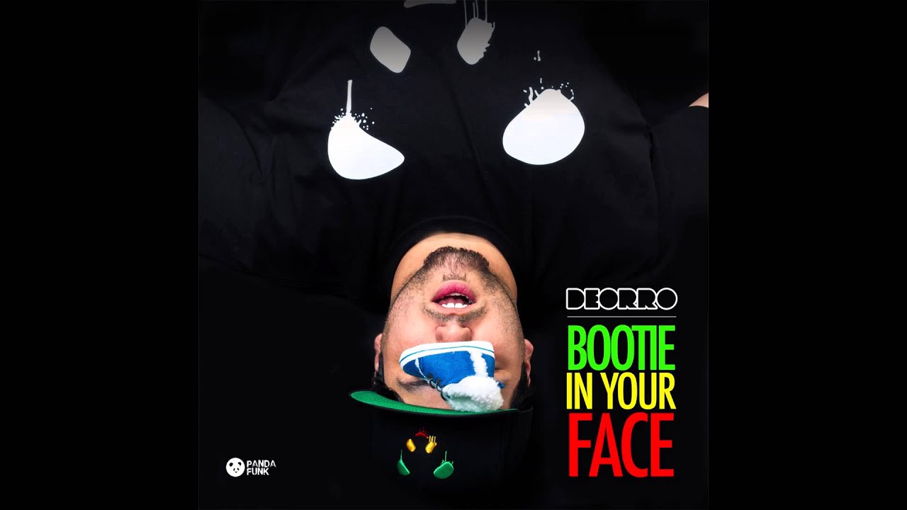 Deorro - Bootie In Your Face (Cover Art)