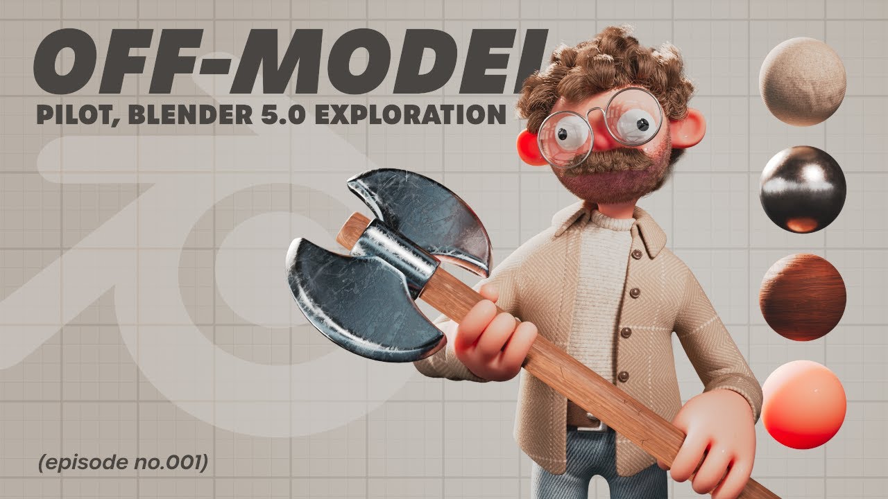 Off-Model (E01) 🎯 Pilot, Blender 5.0 Exploration