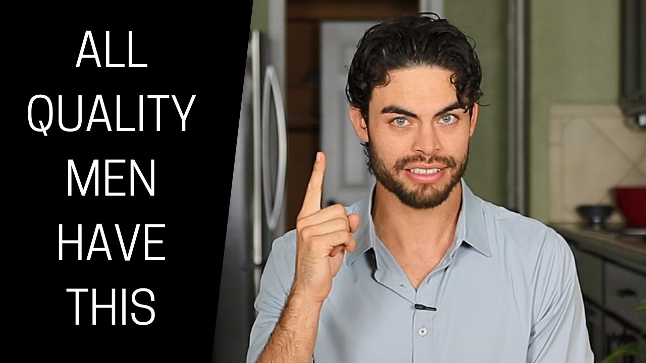 This is the #1 Trait of High Quality Men