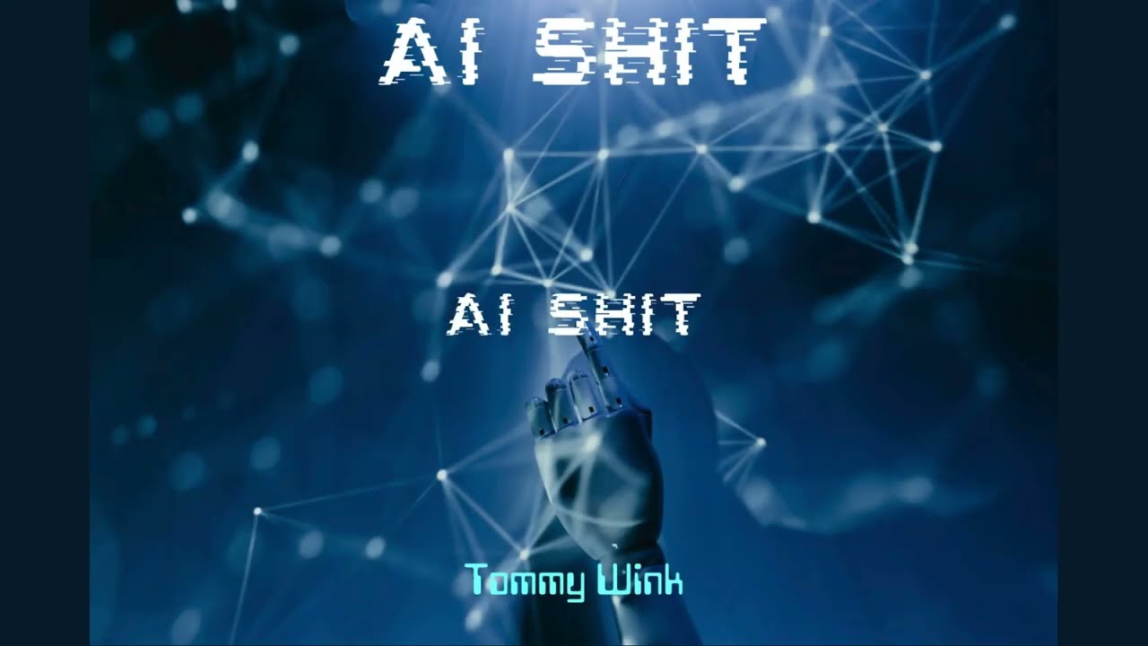 AI Shit (Remastered 2026)