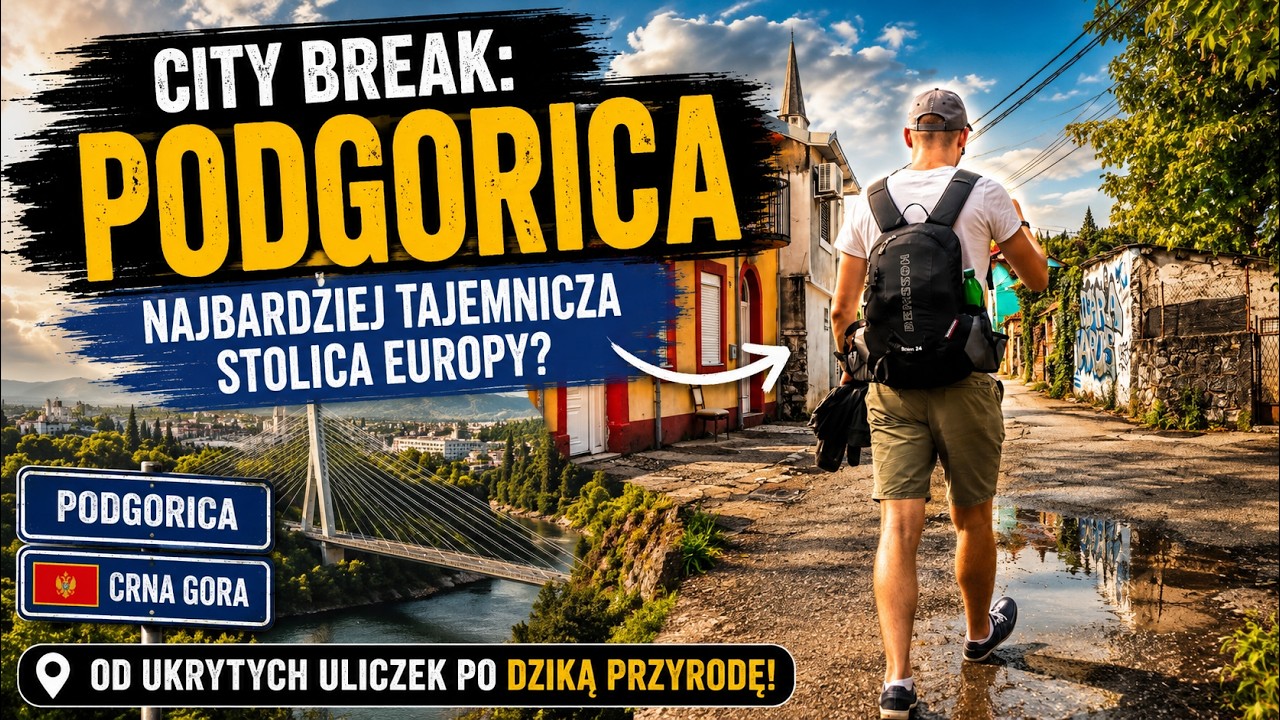 Podgorica - wcale nie taka dziura. Najciekawsze atrakcje i miejsca kt&oacute;re nas zaskoczyły