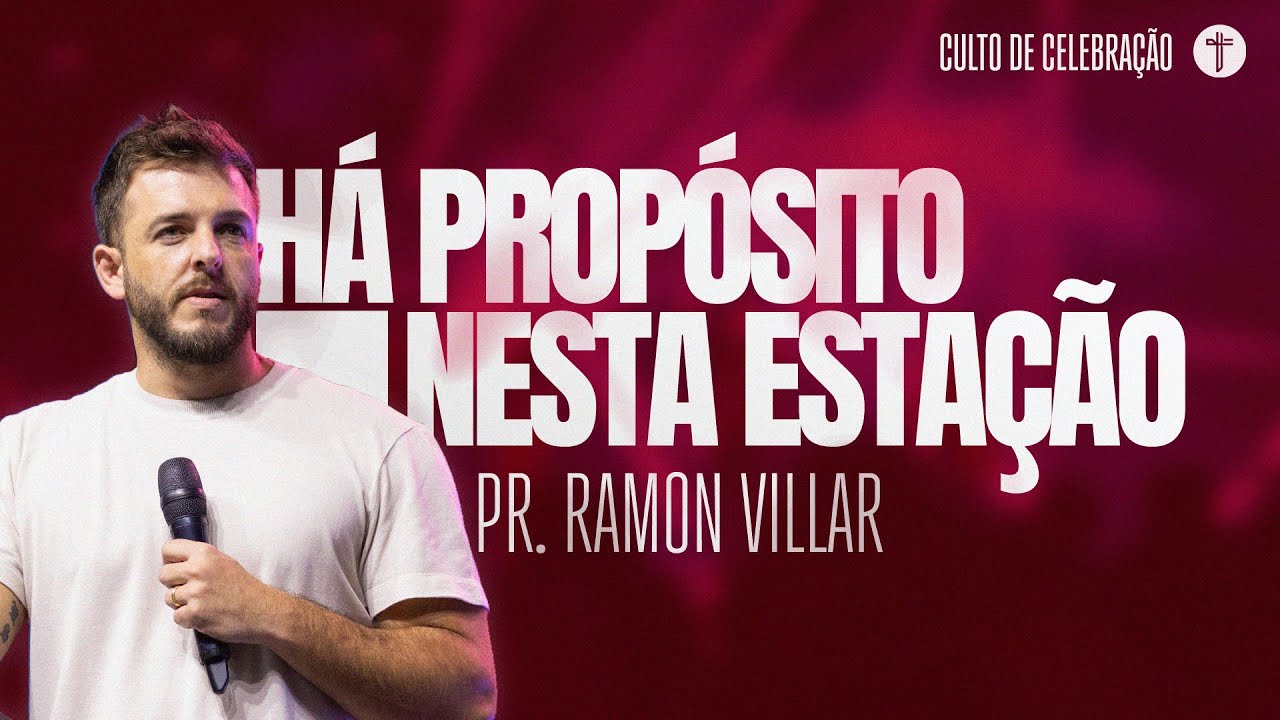 Estações | Palavra de Fé | Ramon Villar