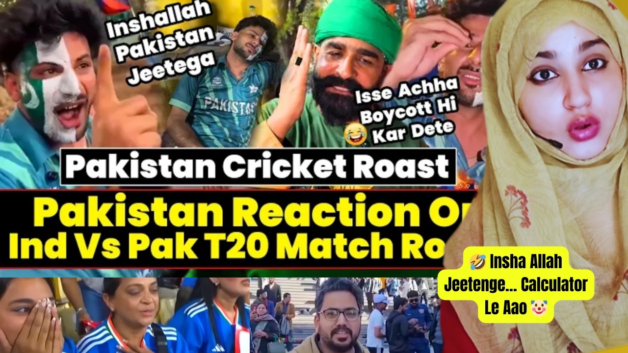 INSHALLAH PAKISTAN JEETEGA ROAST | PAKISTAN CRICKET ROAST | PAKISTAN REACTION ON IND Vs PAK T20 2026