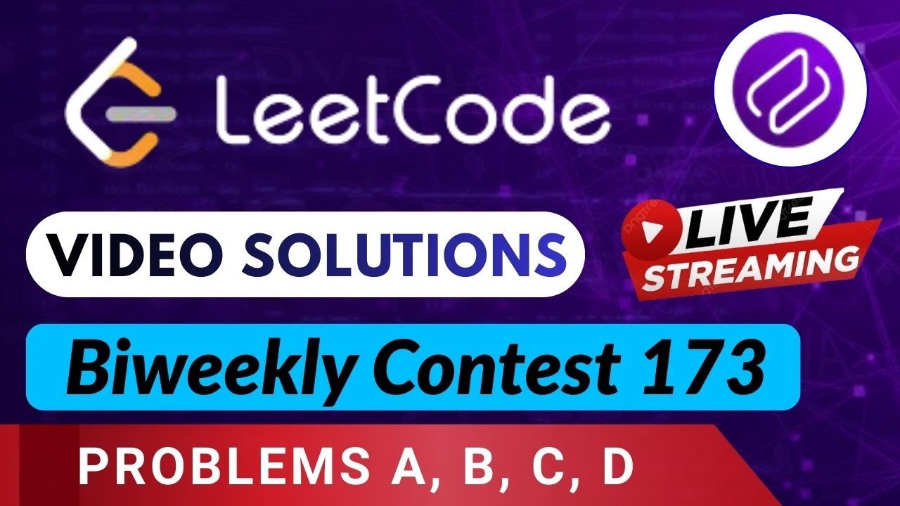 Leetcode Biweekly Contest 173 part II | Video Solutions | Codehurdle