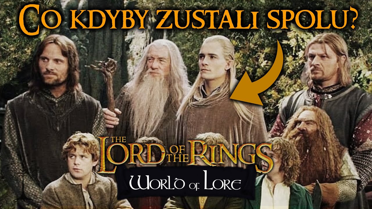 ❖ Co kdyby se Společenstvo Prstenu nerozdělilo? | Pán Prstenů