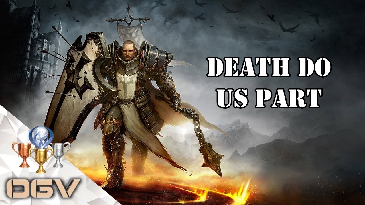 OGV Diablo 3 Reaper Of Souls - Death Do Us Part - Achievement PS4 Trophy Guide