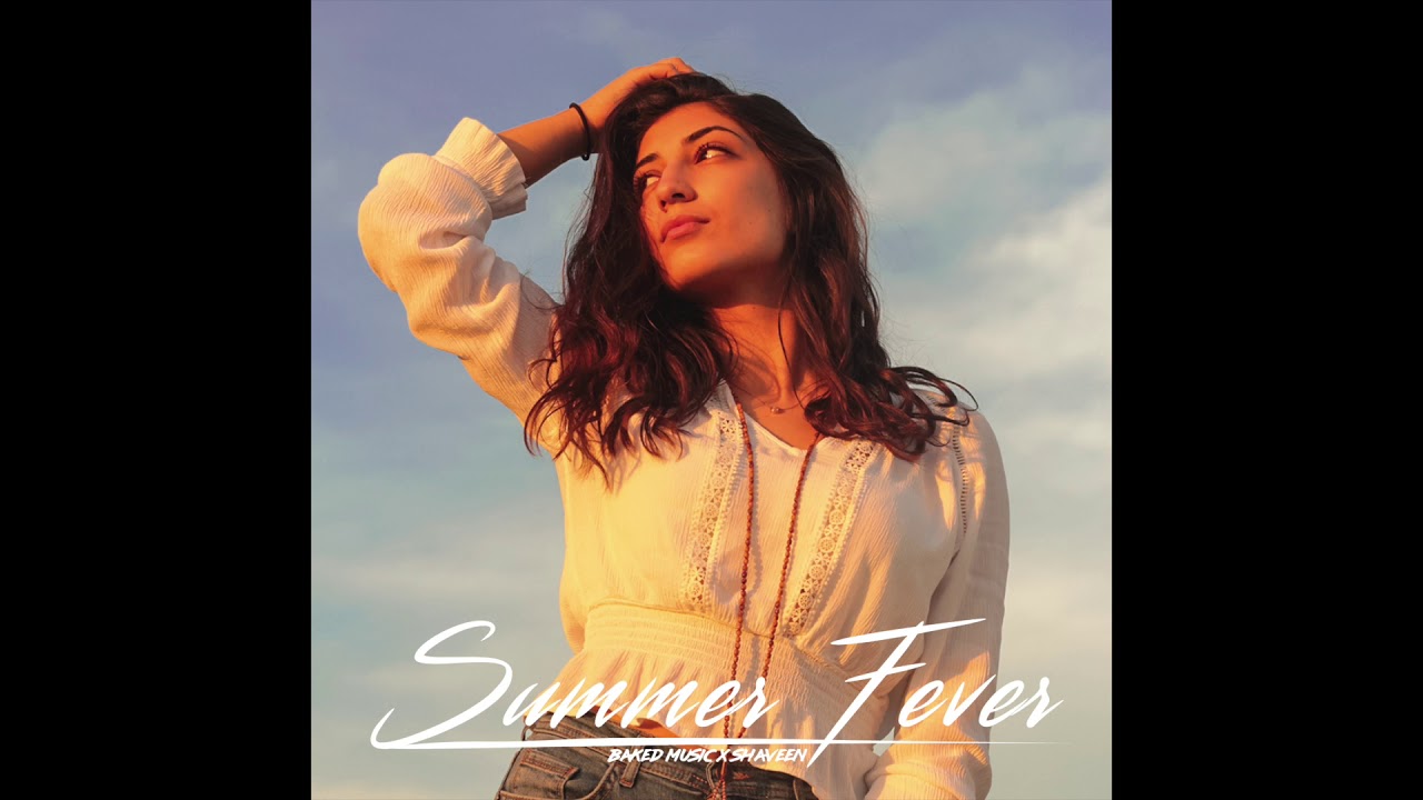 Baked Music, Shaveen - Summer Fever (Audio)