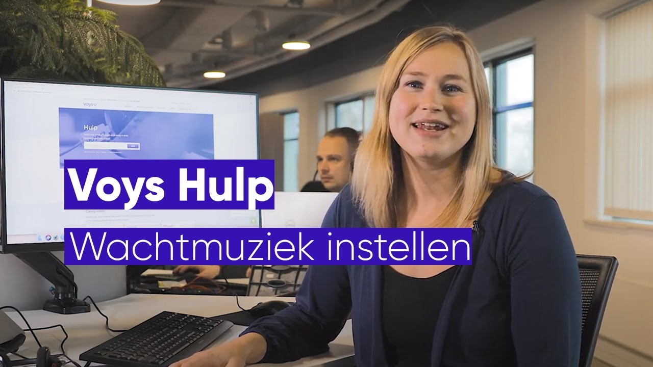 Voys Hulp - Wachtmuziek instellen