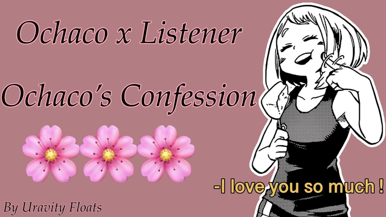 Ochaco x Listener // Ochaco’s confession // Armin’s Blanket