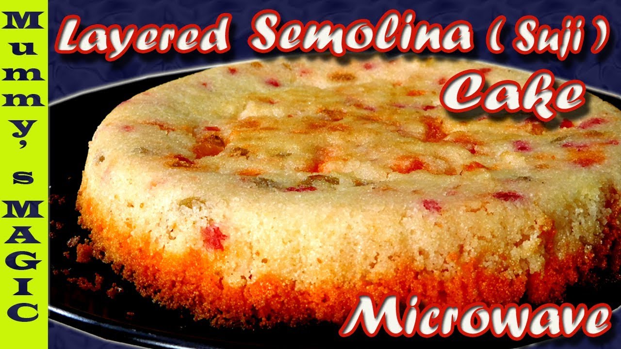 semolina cake recipe in microwave | Suji cake recipe in microwave | rava cake recipe | Eggless |