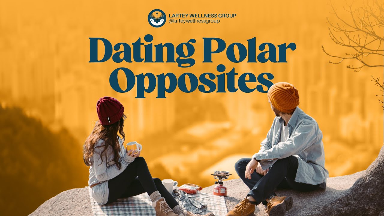 Opposites attract or attack: the truth about dating your polar opposite.