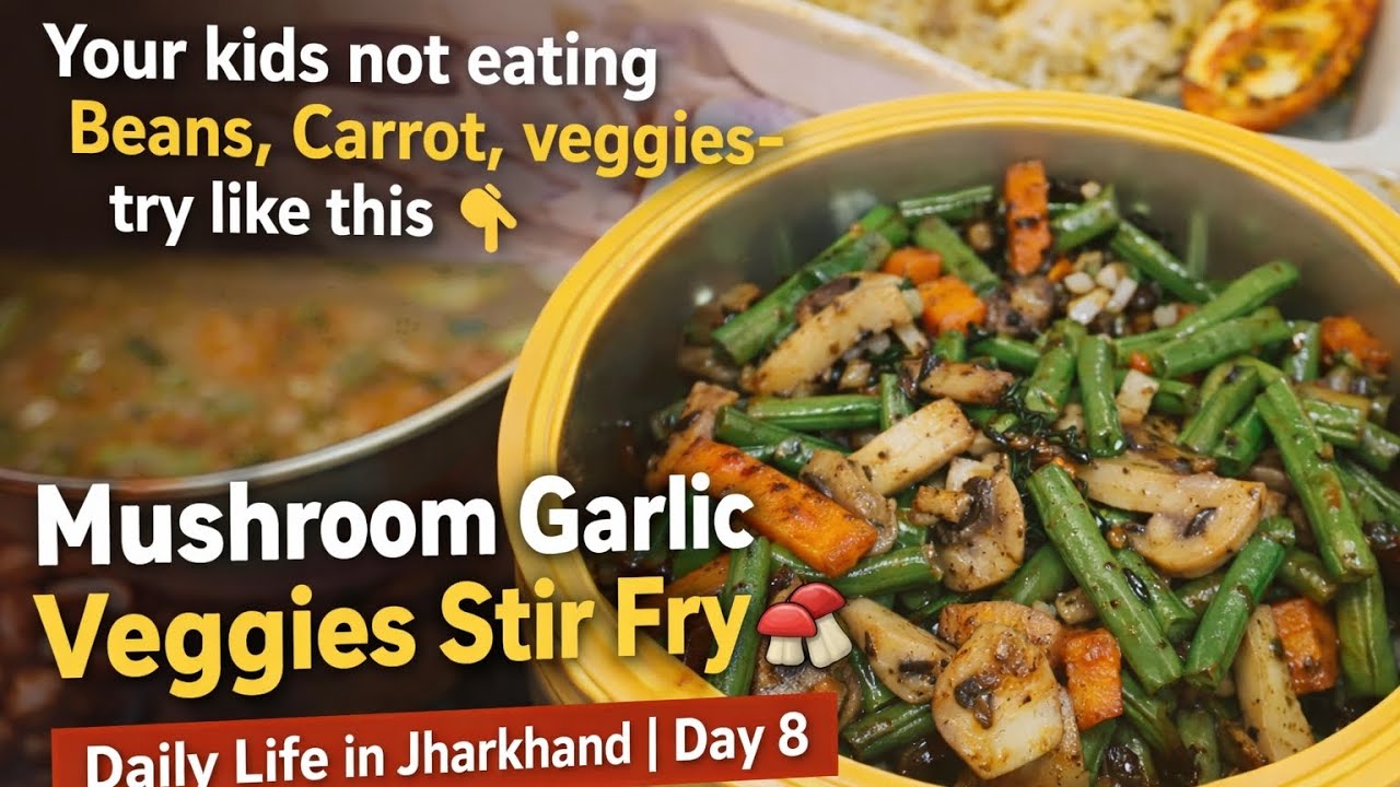 Day 8🌿Kids Not Eating Veggies?Try This🌈 Mushroom Garlic Veggies Stir Fry🍄Daily Routine vlog #tamil