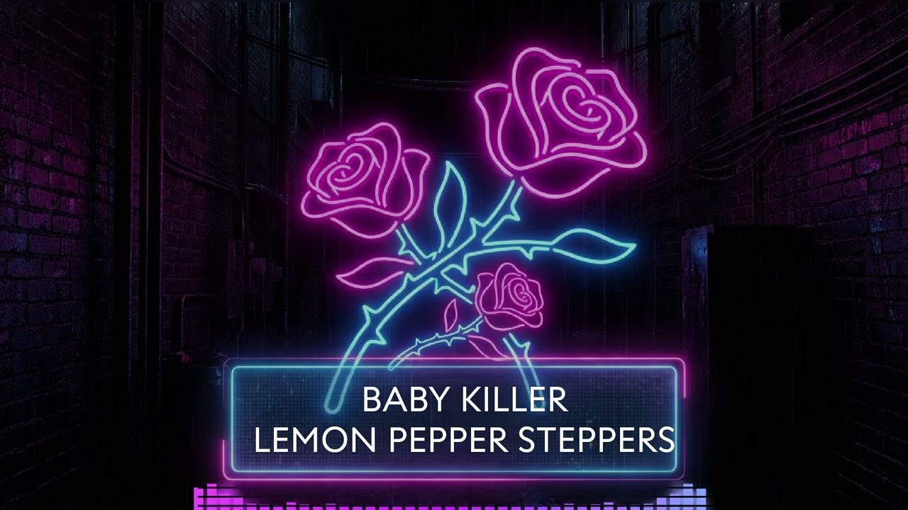 Baby Killer - Lemon Pepper Steppers 