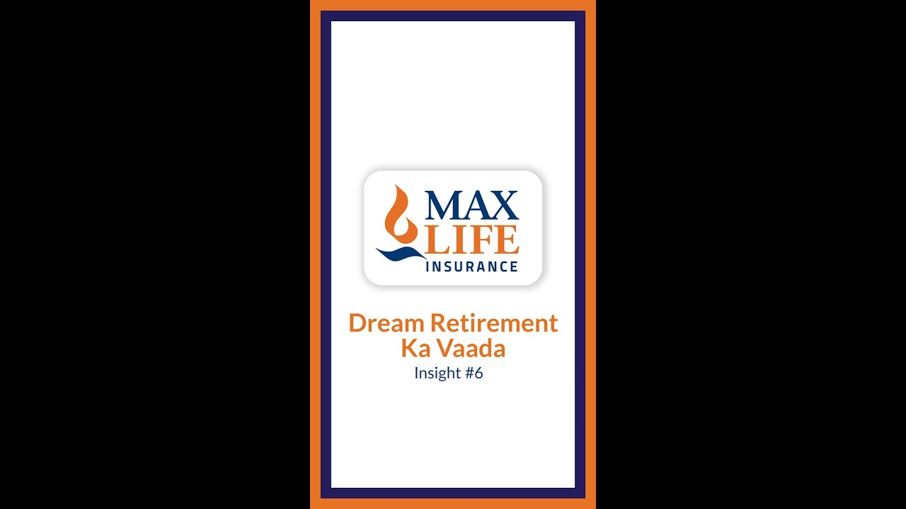Dream Retirement Ka Vaada &ndash; Insight #6