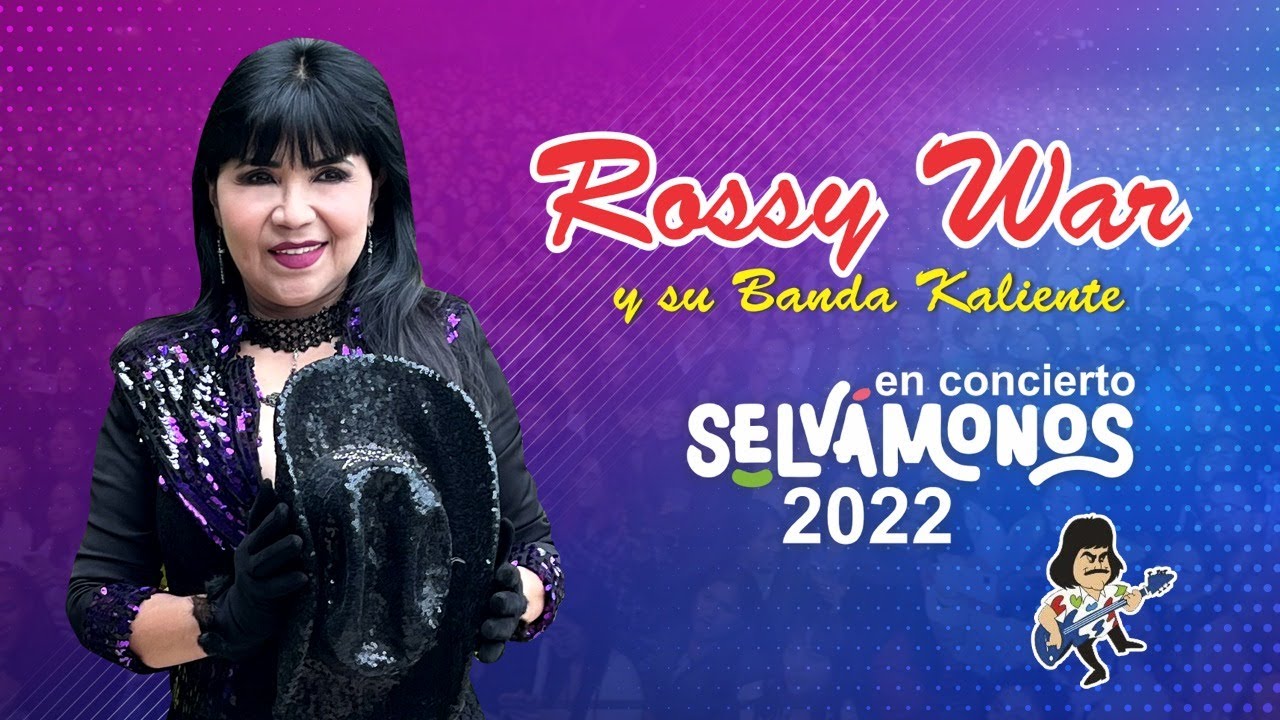 ROSSY WAR, Concierto Selvamonos 2022