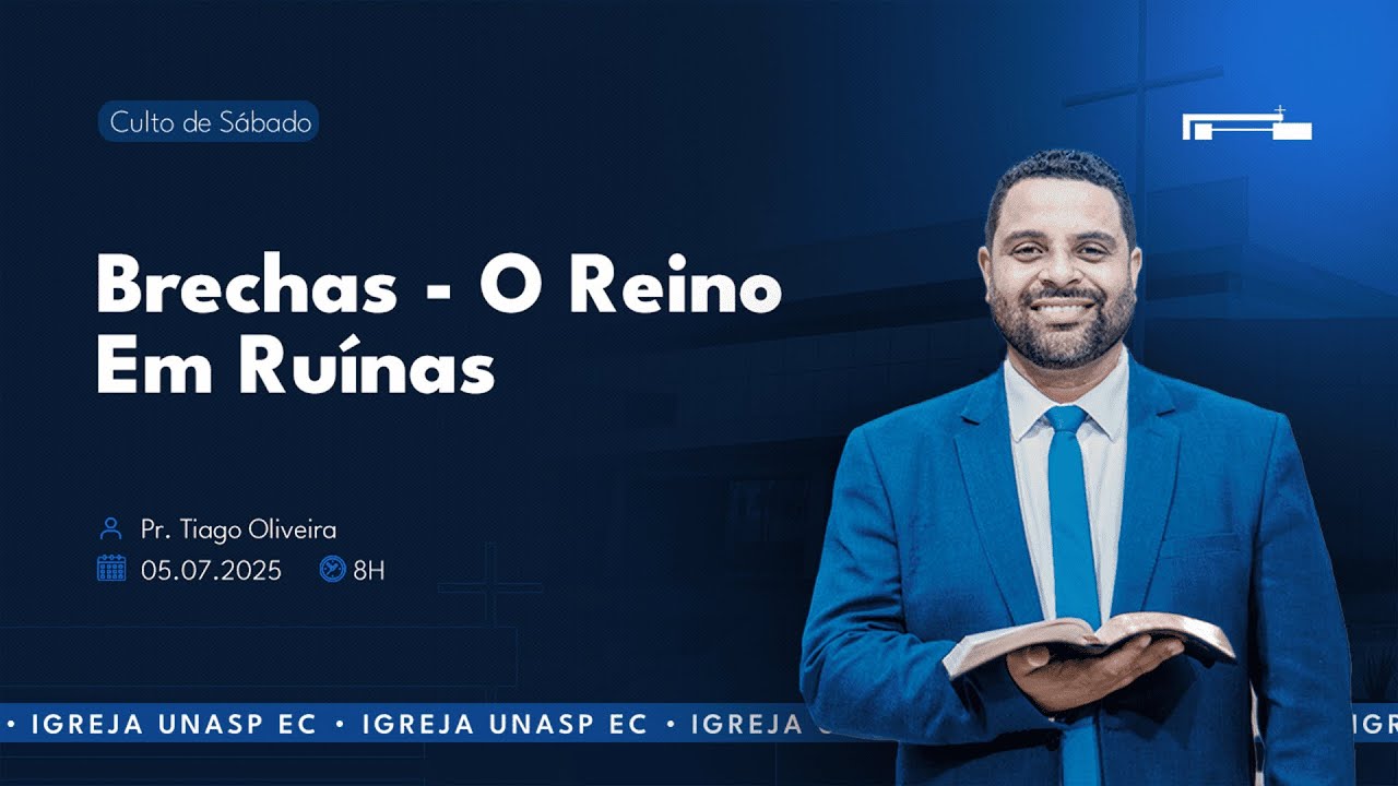 🔵  Brechas - O Reino Em Ruínas | Pr. Tiago Oliveira