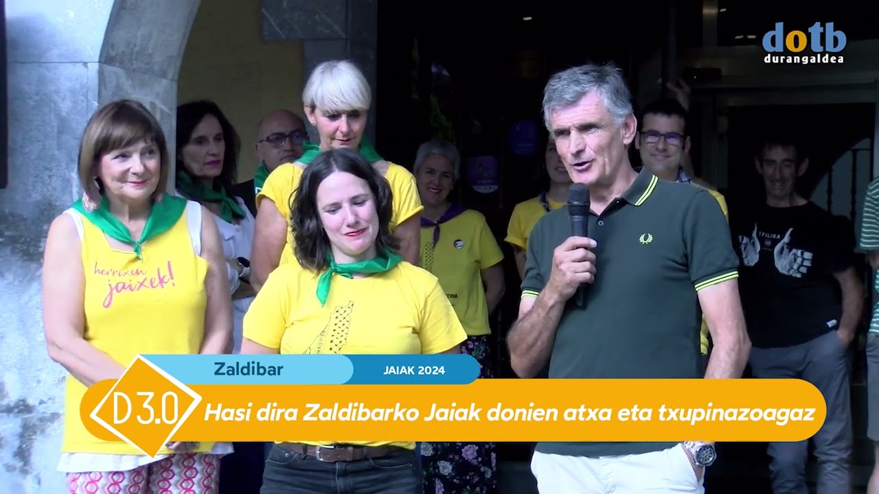 #dotb Hasi dira Zaldibarko Jaiak donien atxa eta txupinazoagaz