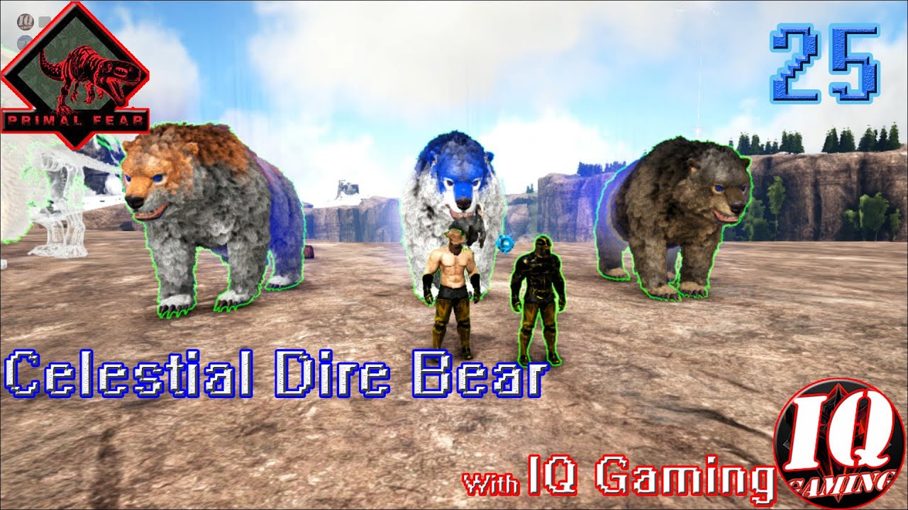 Celestial Dire Bear ( Ark Primal Fear ) Part 25